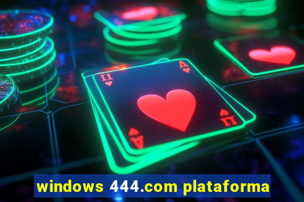 windows 444.com plataforma